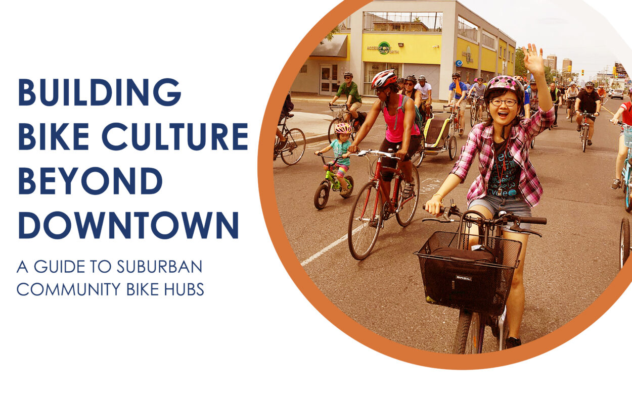 Title: Building Bike Culture Beyond Downtown, with image of people cycling down a road